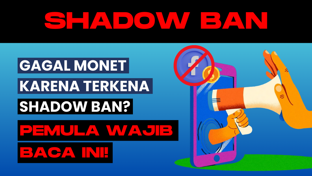 Mengatasi Shadow Ban Konten Facebook Pro dengan Mudah