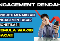 Engagement Rendah Penyebab Gagal Monetisasi?
